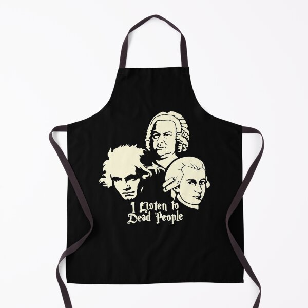 Item preview, I Listen To Dead People Beethoven Bach Mozart designed and sold by ChristopherBn.