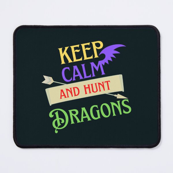 Item preview, Dragon Hunters Just Keep Calm And Hunt Dragons designed and sold by HarrisJoseph.