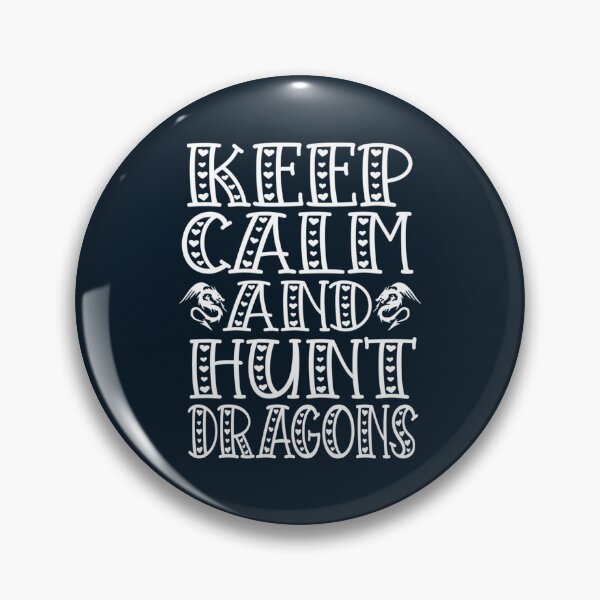 Item preview, Funny Keep Calm And Hunt Dragons Gift For dragons lovers                    designed and sold by HarrisJoseph.