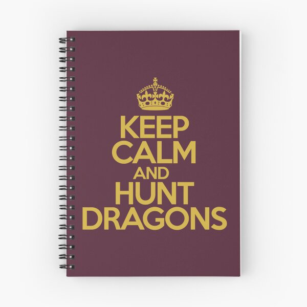 Item preview, keep calm and hunt dragons                                              designed and sold by HarrisJoseph.