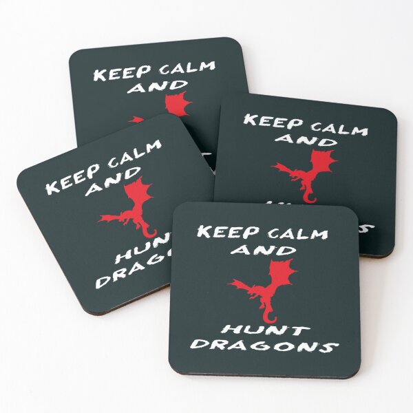 Item preview, keep calm and hunt dragons                                  designed and sold by HarrisJoseph.