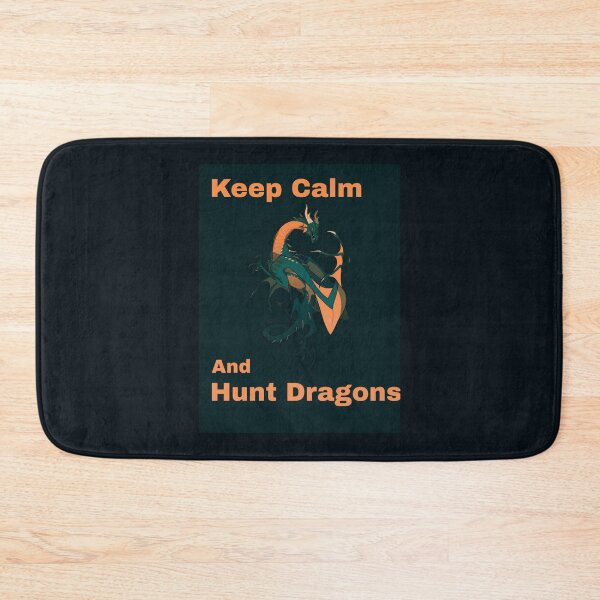 Item preview, Keep Calm And Hunt Dragons       (7)            designed and sold by HarrisJoseph.