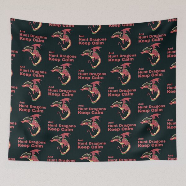 Item preview, Keep Calm And Hunt Dragons       (10)                  designed and sold by HarrisJoseph.