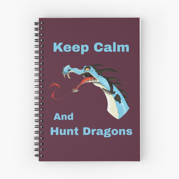 Item preview, Keep Calm And Hunt Dragons       (13)                  designed and sold by HarrisJoseph.
