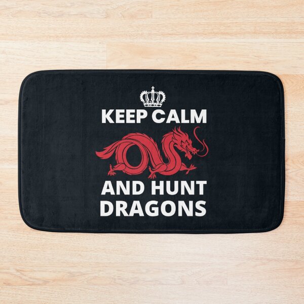Item preview, Keep Calm And Hunt Dragons_dragons lover              designed and sold by HarrisJoseph.