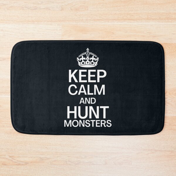 Item preview, Keep Calm And Hunt Monsters                  designed and sold by HarrisJoseph.