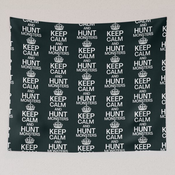 Item preview, Keep Calm And Hunt Monsters                  designed and sold by HarrisJoseph.