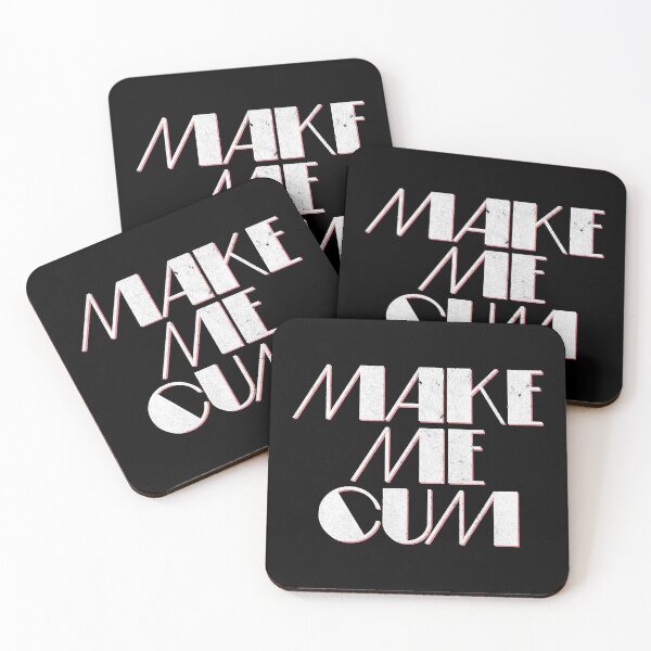 Item preview, Make Me Cum designed and sold by ArenTetee.