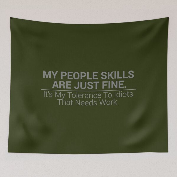 Item preview, My People Skills Are Fine designed and sold by ArenTetee.