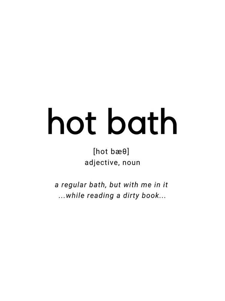 Thumbnail 4 von 4, iPhone-Hülle, Hot Bath - Definition designt und verkauft von joandarlingsbks.