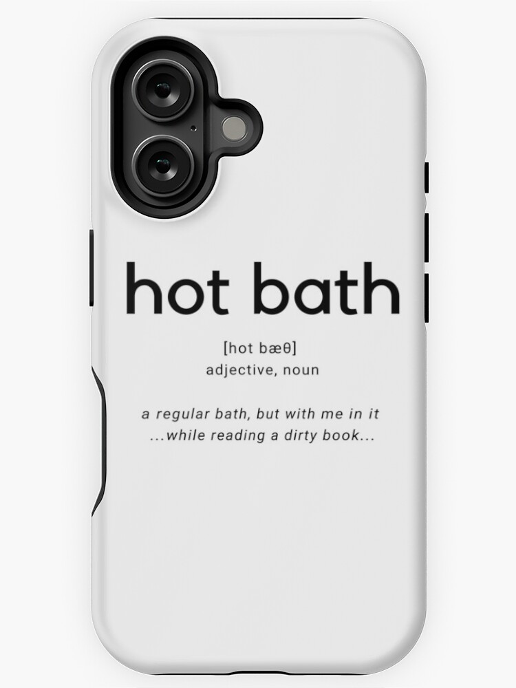 Thumbnail 1 von 4, iPhone-Hülle, Hot Bath - Definition designt und verkauft von joandarlingsbks.