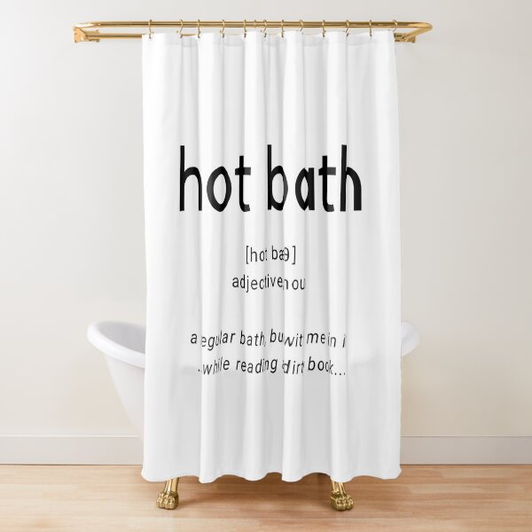 Hot Bath - Definition  Duschvorhang
