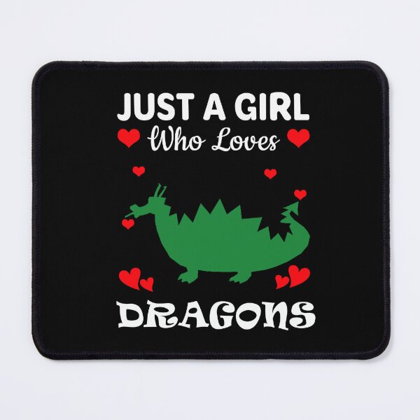 Item preview, Just a Girl Who Loves Dragons designed and sold by mmammammira.