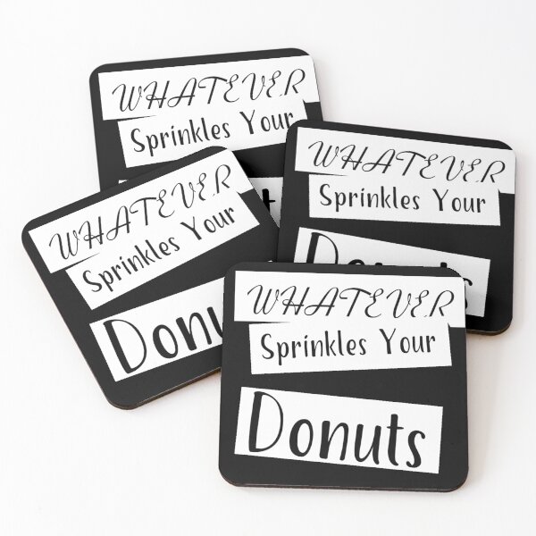Item preview, Whatever Sprinkles Your Donuts designed and sold by Txxmstore.