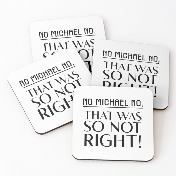Item preview, No Michael, No, That was so not right! designed and sold by Pam2Thebone.