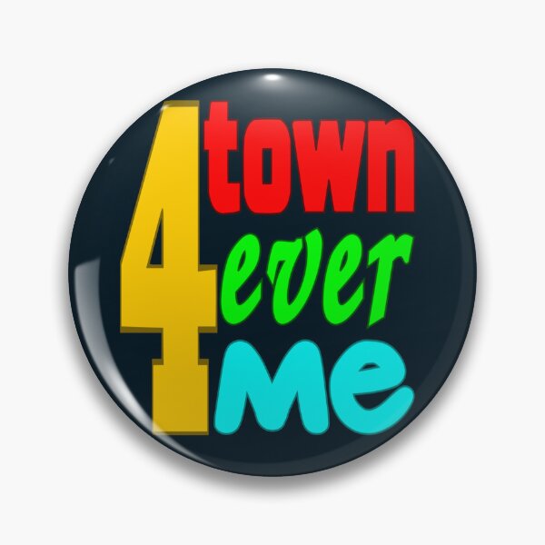 Item preview, 4town 4ever 4me | 4town  designed and sold by DNC1134.