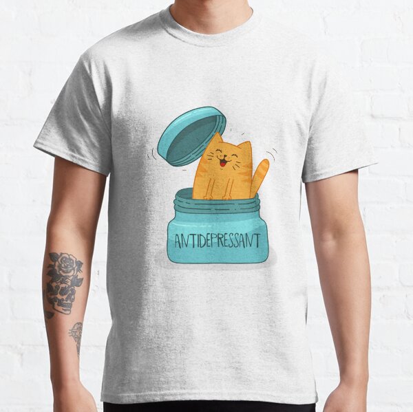 Antidepressant cat t shirt best sale