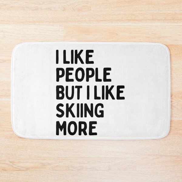Item preview, I like people BUT I like skiing more designed and sold by TheGreenGoat.