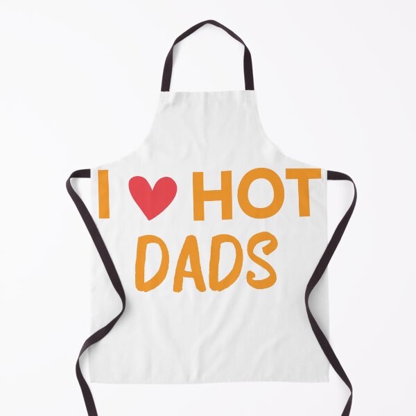 Item preview, I Love Hot Dads designed and sold by beefrancky.