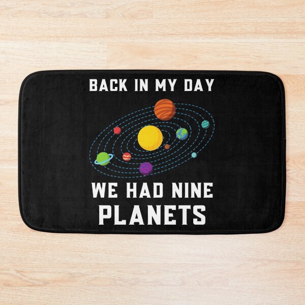 Item preview, Back in My Day We Had Nine Planets designed and sold by EdwardsGaia.