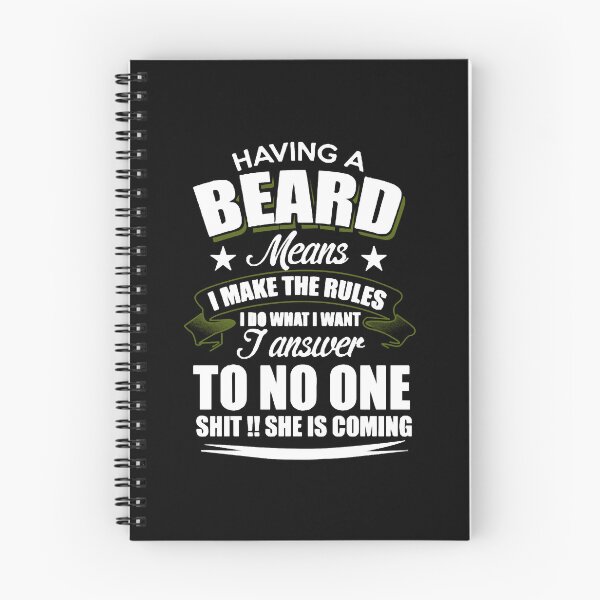Item preview, Having a beard means i make the rules i do what i designed and sold by EdwardsGaia.