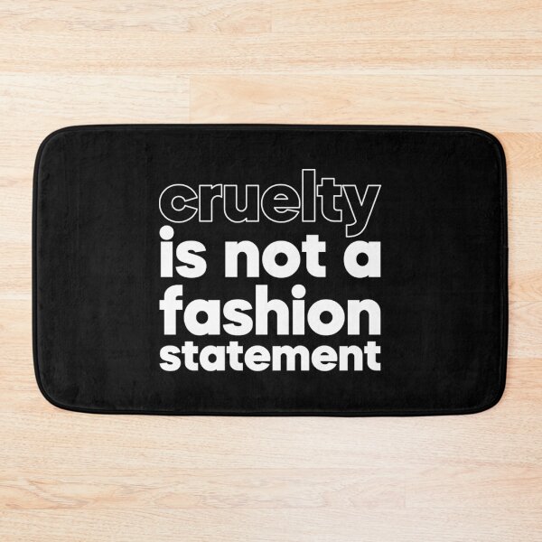 Item preview, Cruelty Is Not A Fashion Statement T-Shirt designed and sold by AlabaGotye.
