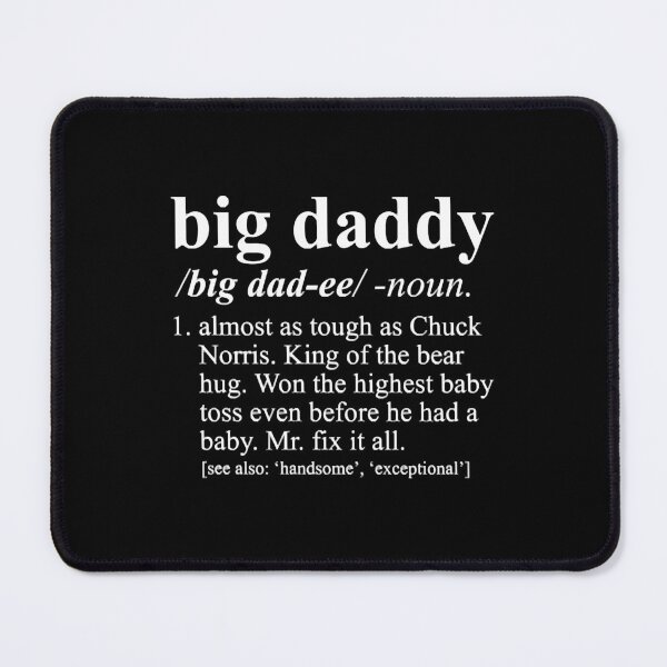 Item preview, Big Daddy Funny Dictionary Term designed and sold by WilsonGaius.