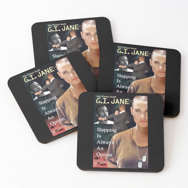 Item preview, Demi Moore Gi Jane Poster - Gi Jane 2 Poster - G.i Jane Slapping Is Always An Option designed and sold by PaulaSpringArt.