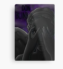 Don't blink Metal Print