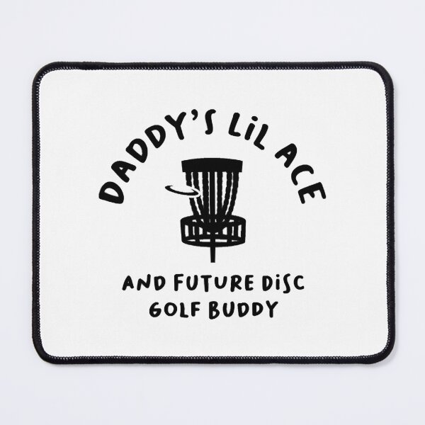 Item preview, Daddy's Little Ace Disc Golf Buddy Baby designed and sold by PaulDonna.