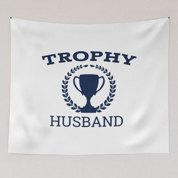 Item preview, Cute Funny Trophy Husband designed and sold by NelsonGanan.