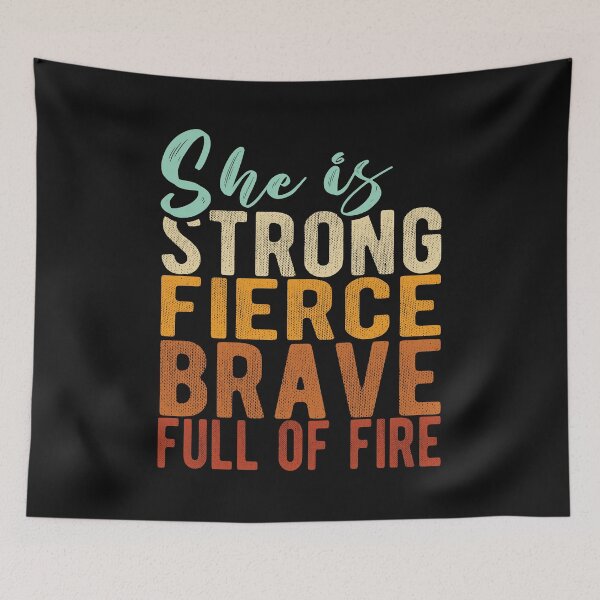 Item preview, She is Strong Fierce Brave Full of Fire designed and sold by samah82.