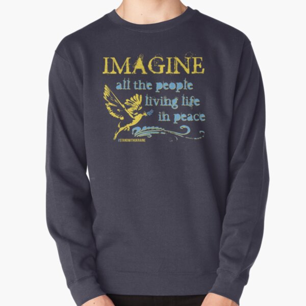 Stand with Ukraine - Imagine Pullover Sweatshirt