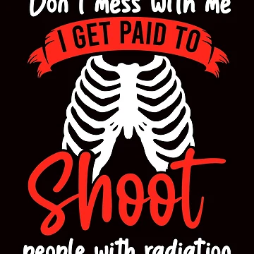 Artwork thumbnail, Radiation Radiographer Radiology Radiologic Technologist by TomGiantDesigns