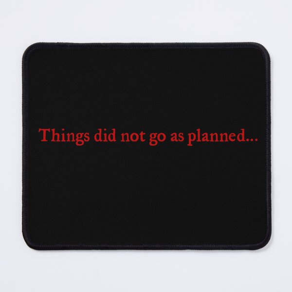 Item preview, Things Did Not Go As Planned - Red designed and sold by Akarkanias.