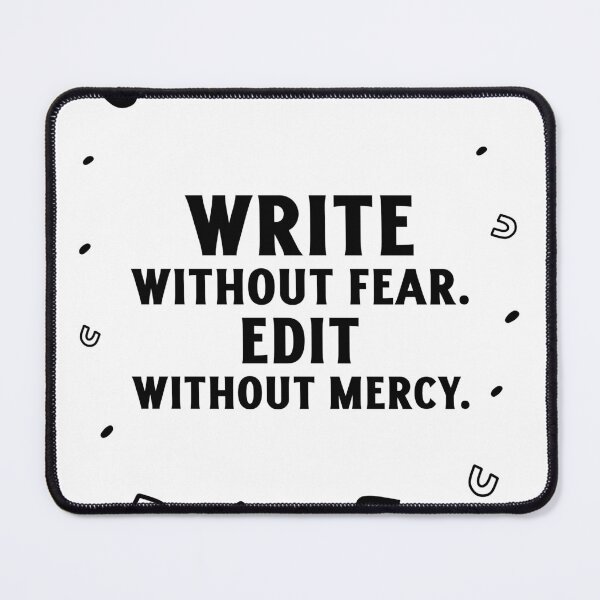 Item preview, Write Without Fear designed and sold by SwordsAndCharms.