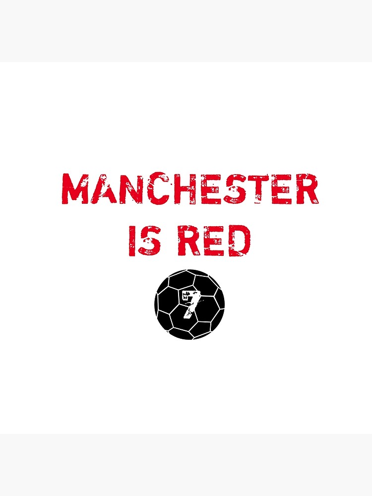 "Manchester is red" Poster for Sale by Boldandvivid Redbubble