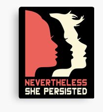 Official Nevertheless She Persisted Tee Canvas Print