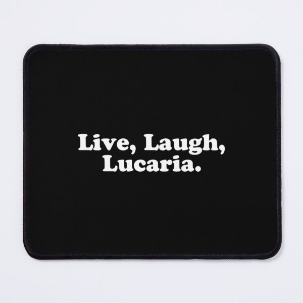 Item preview, Live, Laugh, Lucaria.   designed and sold by Caravanss.