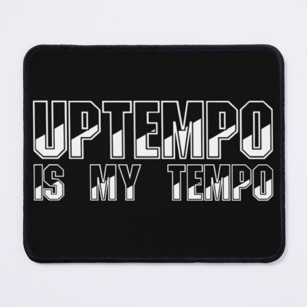 Item preview, Uptempo Is My Tempo Hardcore Music White designed and sold by RichTeeDesigns.