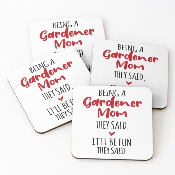 Item preview, Being a Garden Mom They Said Mothers Day Gardening designed and sold by EasyPrintGift.