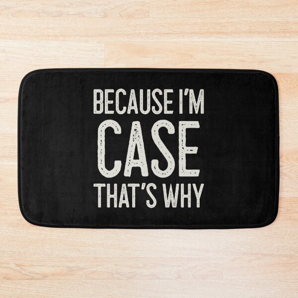 Item preview, Because I’m Case That’s Why Funny Personalized Name designed and sold by MariosNydras.