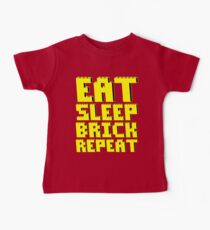 EAT, SLEEP, BRICK, REPEAT Baby Tee