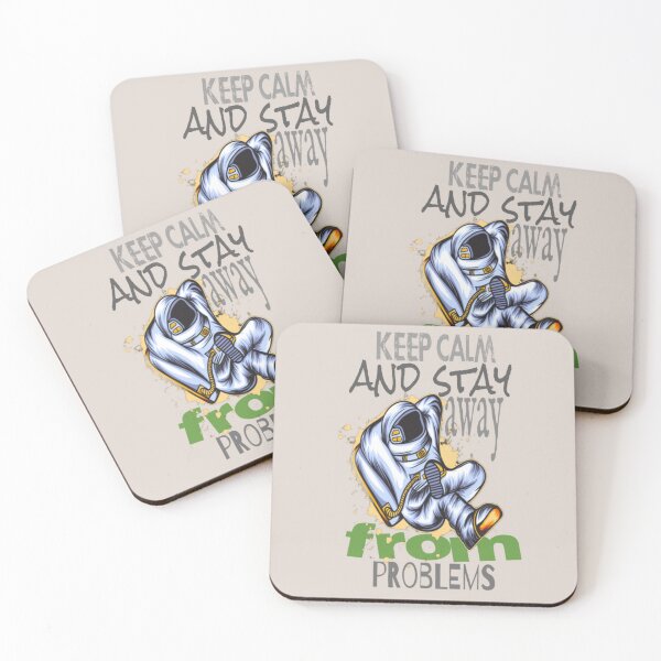 Item preview, keep calm and stay away from problems   designed and sold by Britney-US.