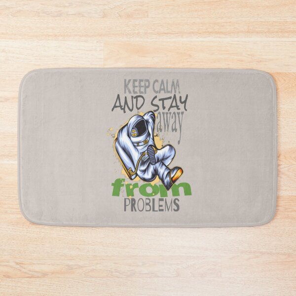 Item preview, keep calm and stay away from problems   designed and sold by Britney-US.