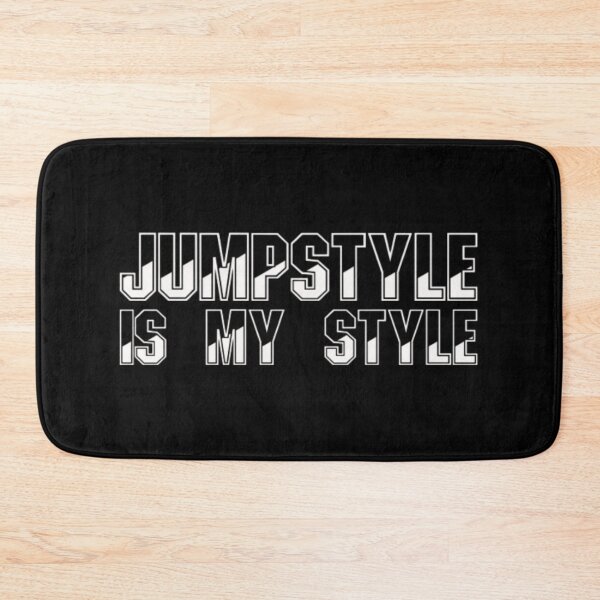 Item preview, Jumpstyle Is My Style Music White designed and sold by RichTeeDesigns.