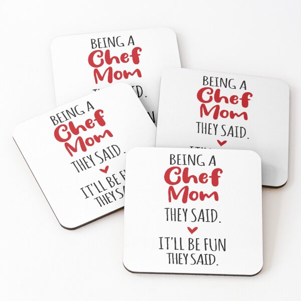 Item preview, Being a Chef Mom They Said Mothers Day Nurse Day designed and sold by EasyPrintGift.