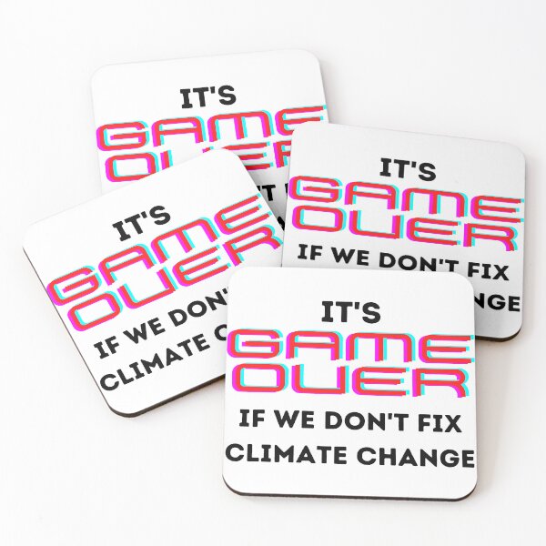 Item preview, It's Game Over if We Don't Fix Climate Change Design  designed and sold by WritetheWrongs.