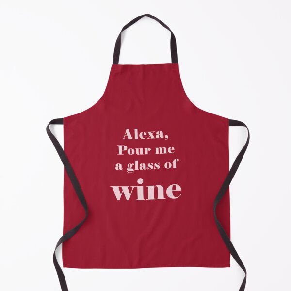 Item preview, Alexa, pour me a glass of wine designed and sold by silviasxan.