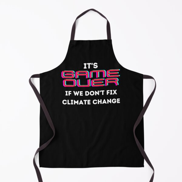 Item preview, It's Game Over if We Don't Fix Climate Change Design designed and sold by WritetheWrongs.